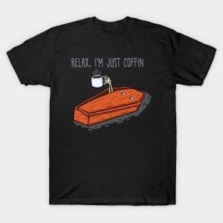 Just Coffin T-Shirt